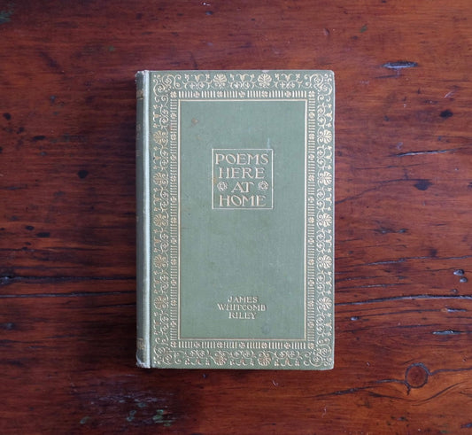 Poems Here at Home - James Whitcomb Riley